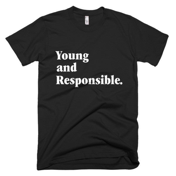 YOUNG AND RESPONSIBLE